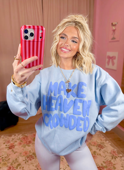 Make Heaven Crowded Top